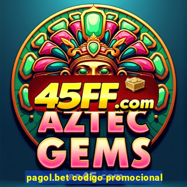 pagol.bet codigo promocional
